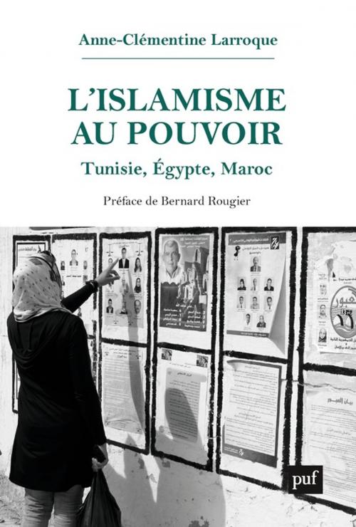 Cover of the book L'islamisme au pouvoir by Anne-Clémentine Larroque, Presses Universitaires de France