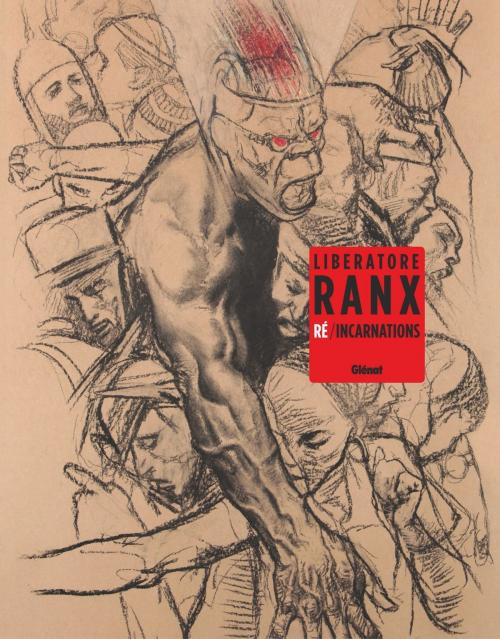 Cover of the book Ranx - Re/Incarnations by Liberatore, Glénat BD