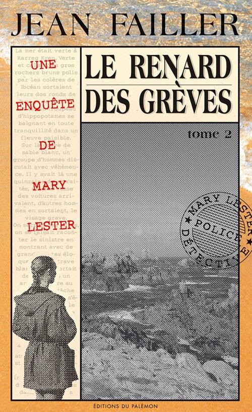 Cover of the book Le renard des grèves by Jean Failler, Editions du Palémon