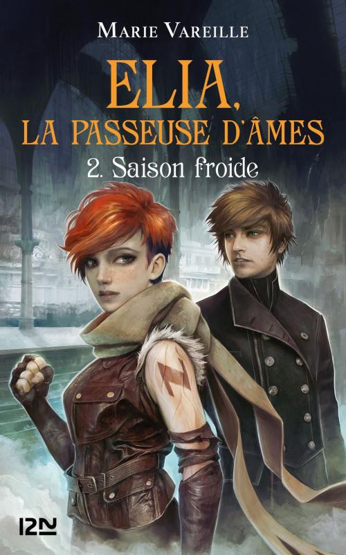 Cover of the book Elia, la passeuse d'âmes - tome 02 : Saison froide by Marie VAREILLE, Univers Poche