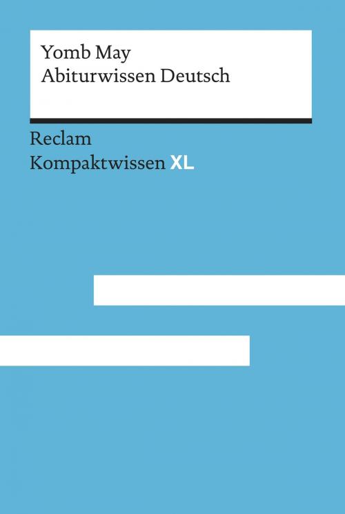 Cover of the book Abiturwissen Deutsch by Yomb May, Reclam Verlag