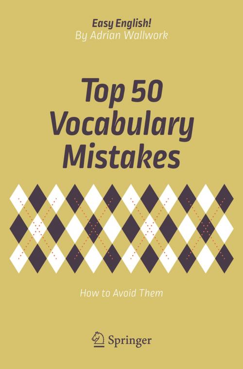 Cover of the book Top 50 Vocabulary Mistakes by Adrian Wallwork, Springer International Publishing