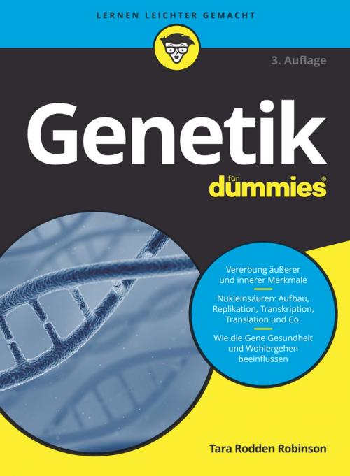 Cover of the book Genetik für Dummies by Tara Rodden Robinson, Wiley