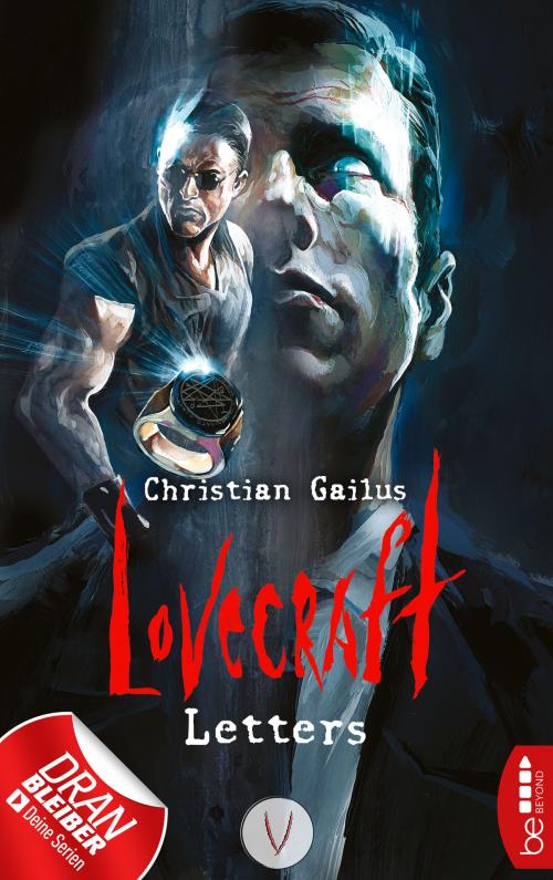 Cover of the book Lovecraft Letters - V by Christian Gailus, beBEYOND by Bastei Entertainment