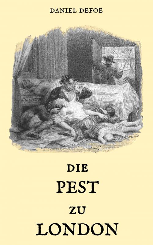 Cover of the book Die Pest zu London by Daniel Defoe, Books on Demand