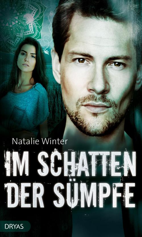 Cover of the book Im Schatten der Sümpfe by Natalie Winter, Dryas Verlag