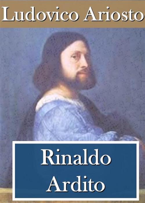 Cover of the book Rinaldo Ardito by Ludovico Ariosto, Youcanprint