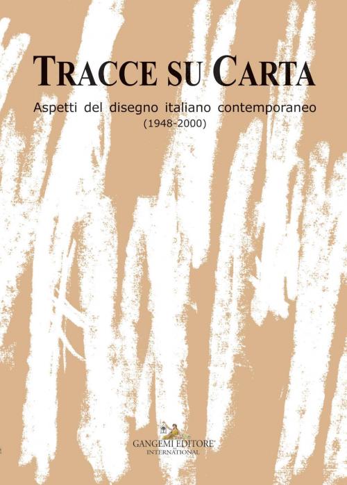 Cover of the book Tracce su carta by Massimo Bignardi, Giulio De Mitri, Gangemi editore