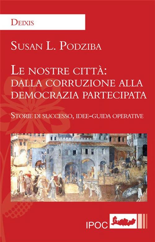 Cover of the book Le nostre città by Susan Podziba, IPOC Italian Path of Culture