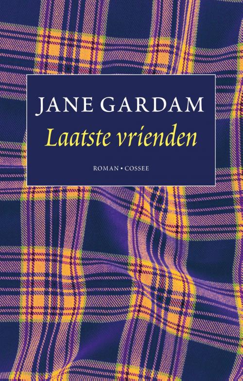 Cover of the book Laatste vrienden by Jane Gardam, Cossee, Uitgeverij