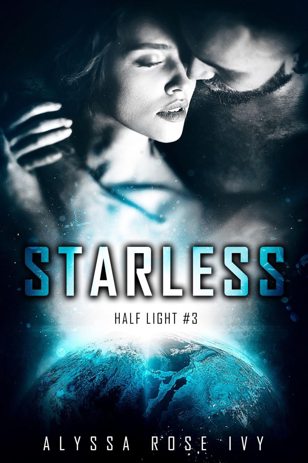 Big bigCover of Starless (Half Light #3)