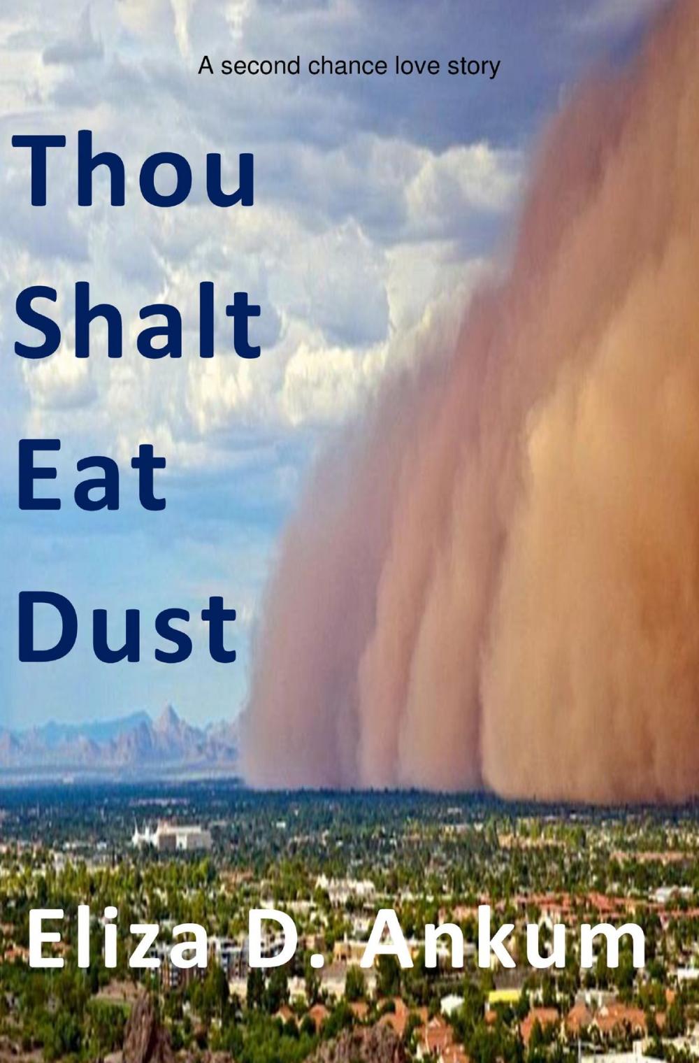 Big bigCover of Thou Shalt Eat Dust