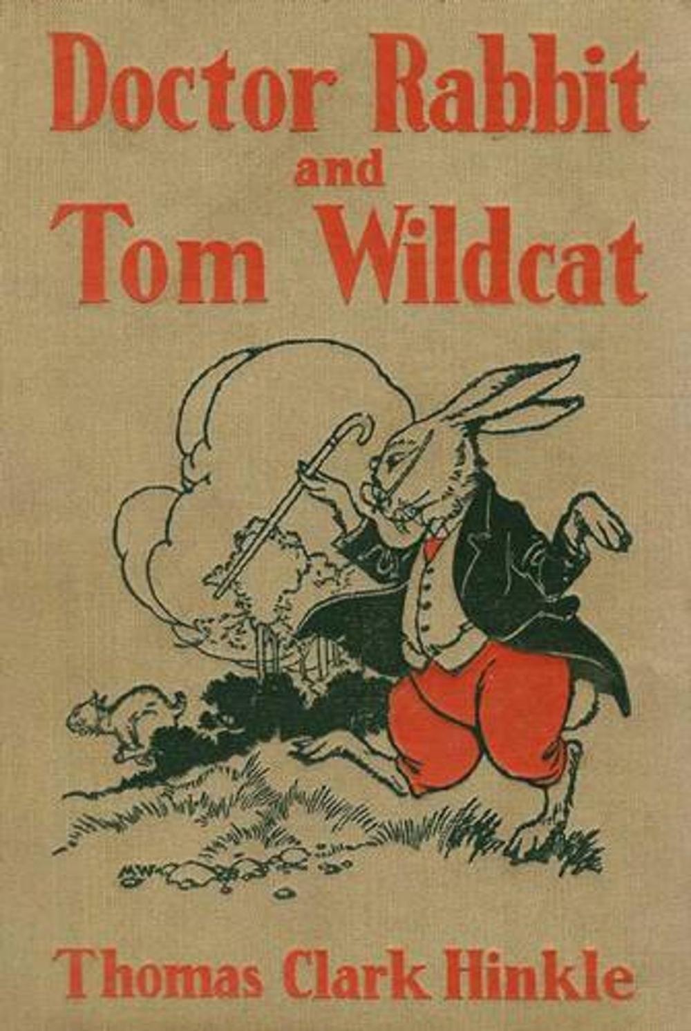 Big bigCover of Doctor Rabbit and Thomas Wildcat