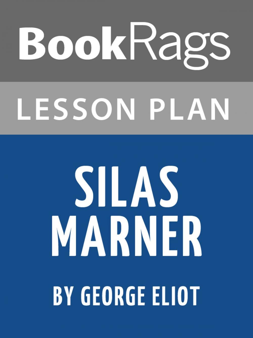 Big bigCover of Lesson Plan: Silas Marner