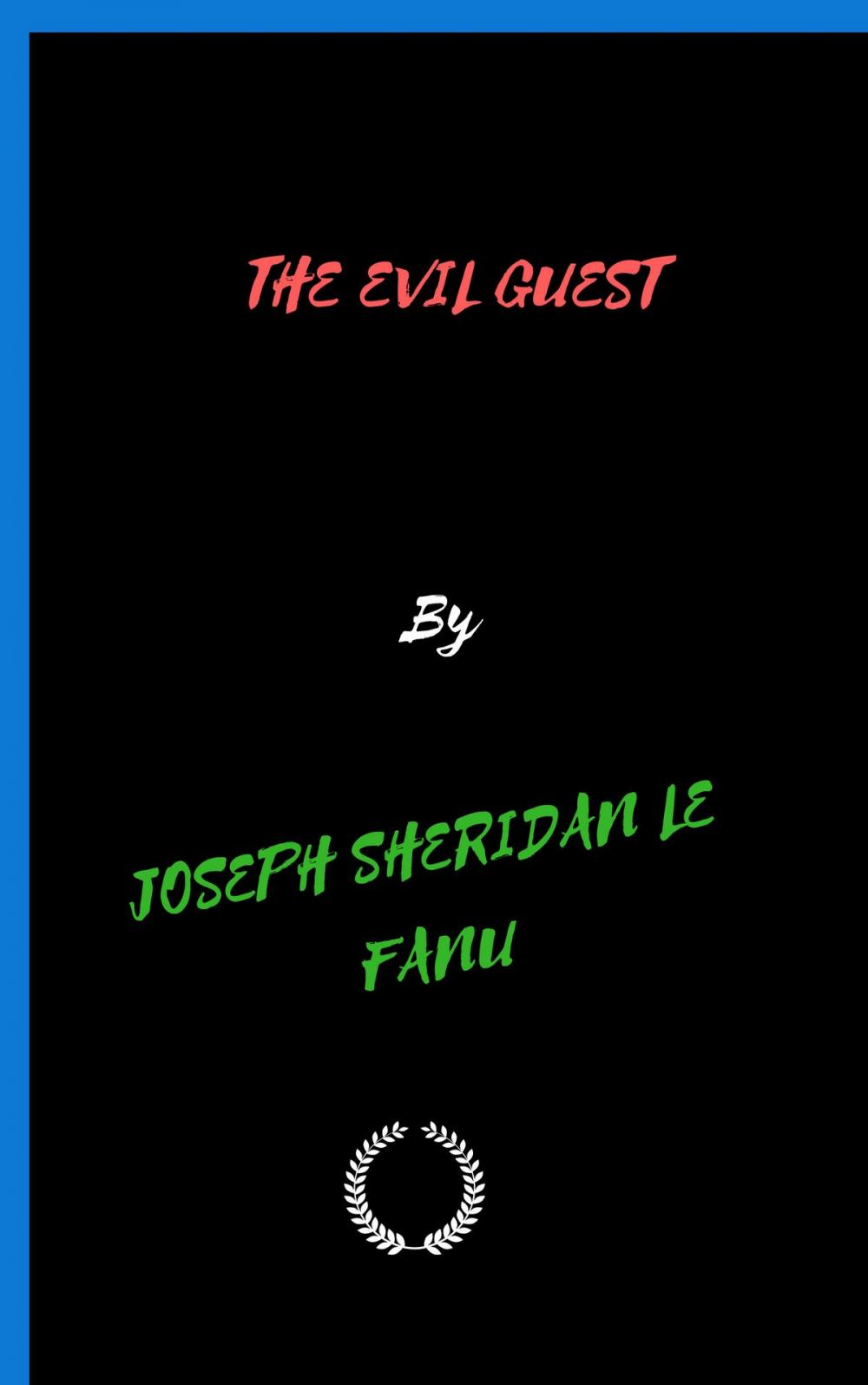 Big bigCover of THE EVIL GUEST