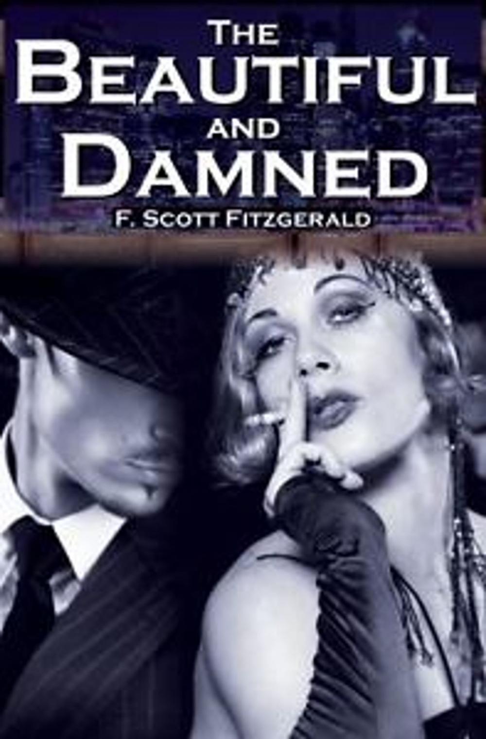 Big bigCover of The Beautiful and the Damned