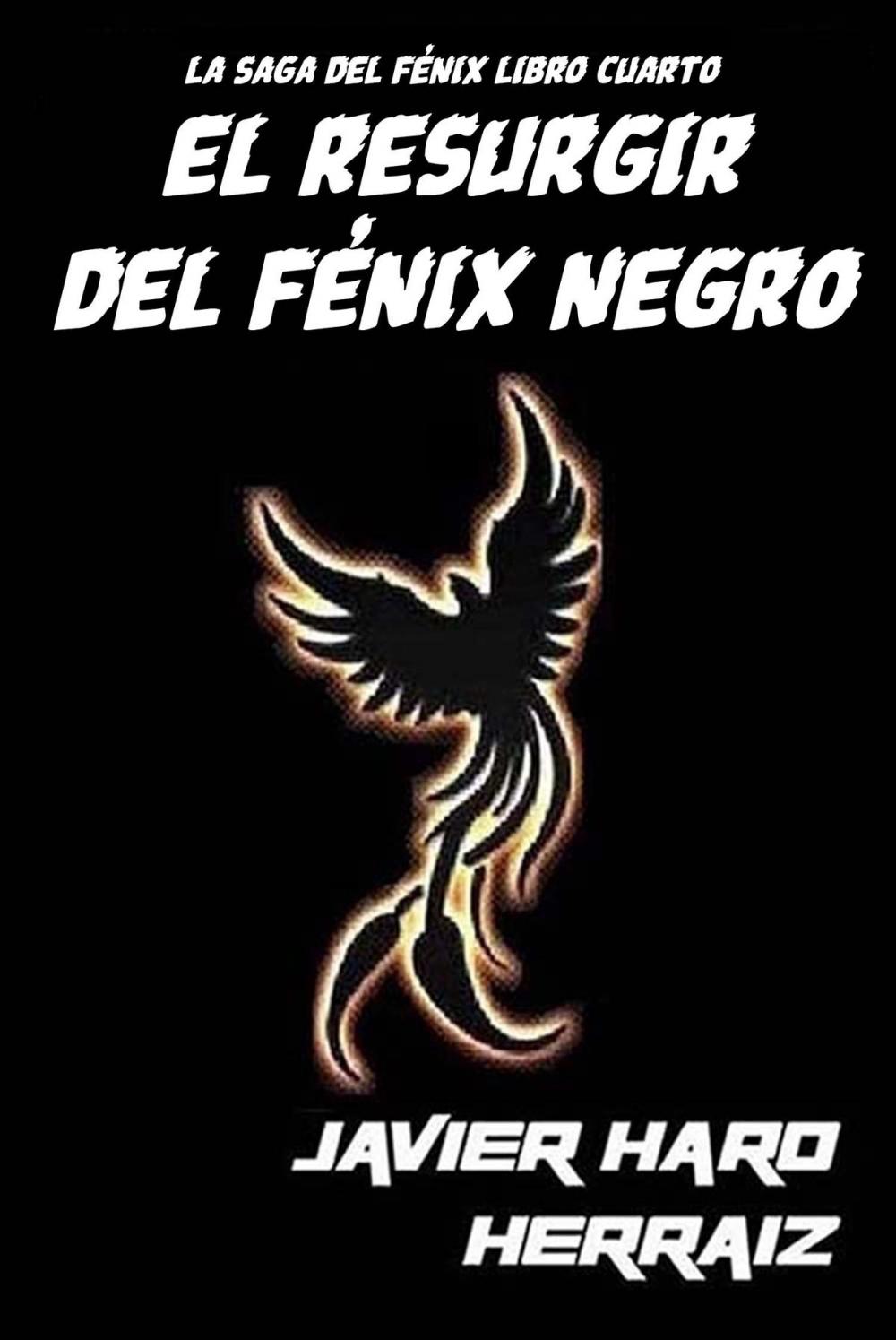 Big bigCover of EL RESURGIR DEL FÉNIX NEGRO