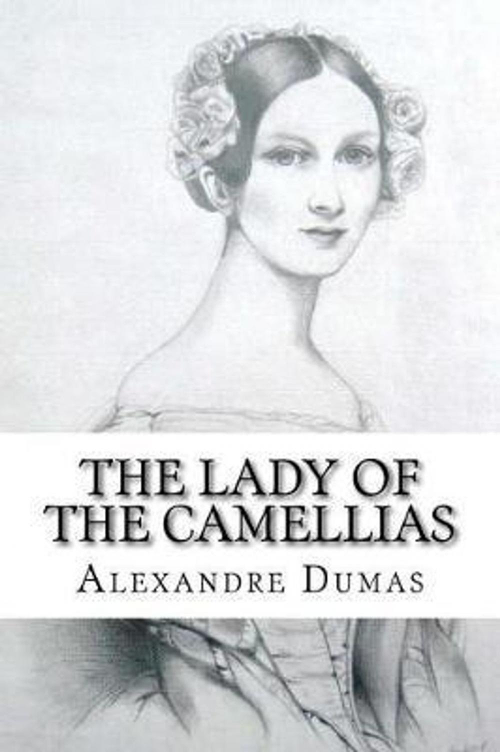 Big bigCover of The Lady of the Camellias