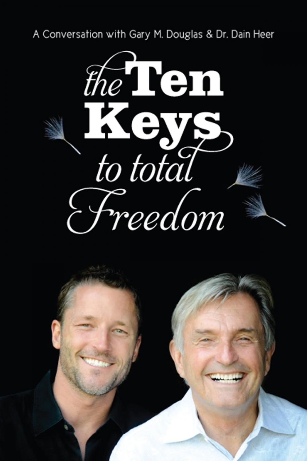 Big bigCover of 10 Keys To Total Freedom