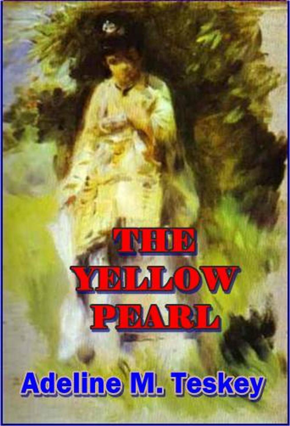 Big bigCover of The Yellow Pearl