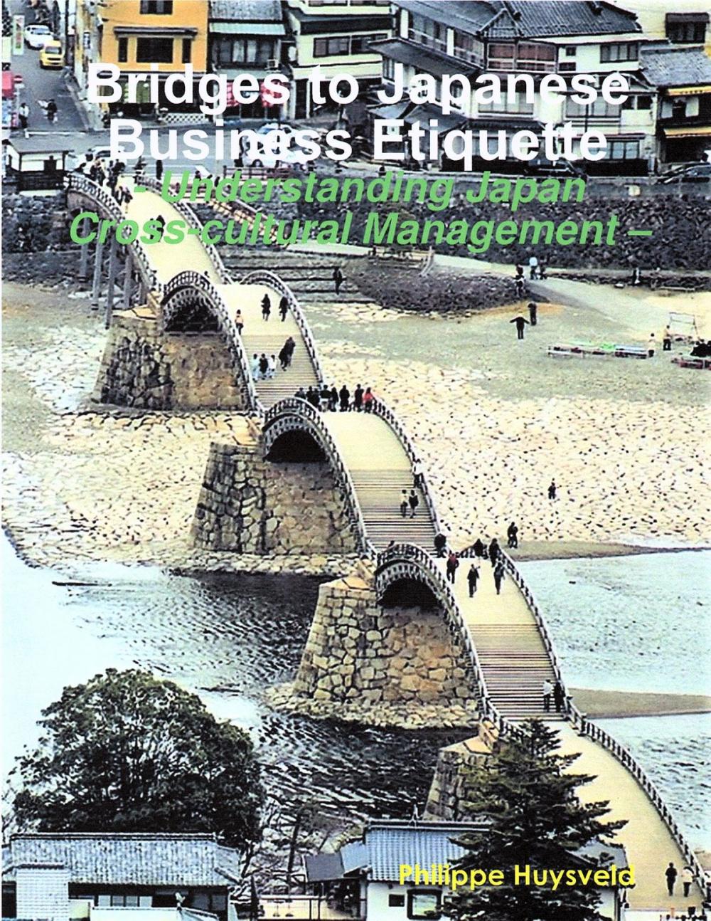 Big bigCover of Bridges to Japanese Business Etiquette