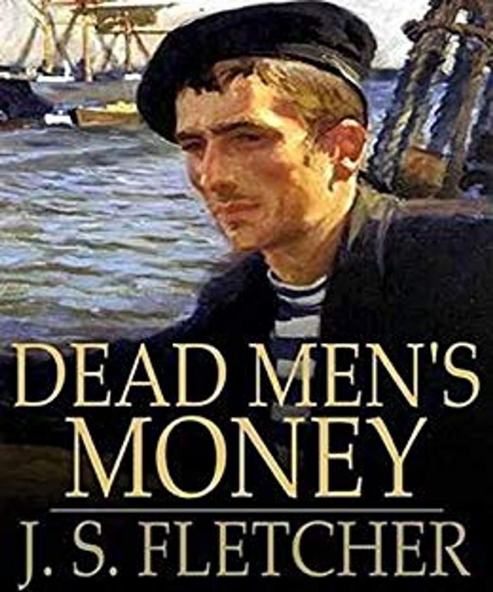 Big bigCover of Dead Men's Money