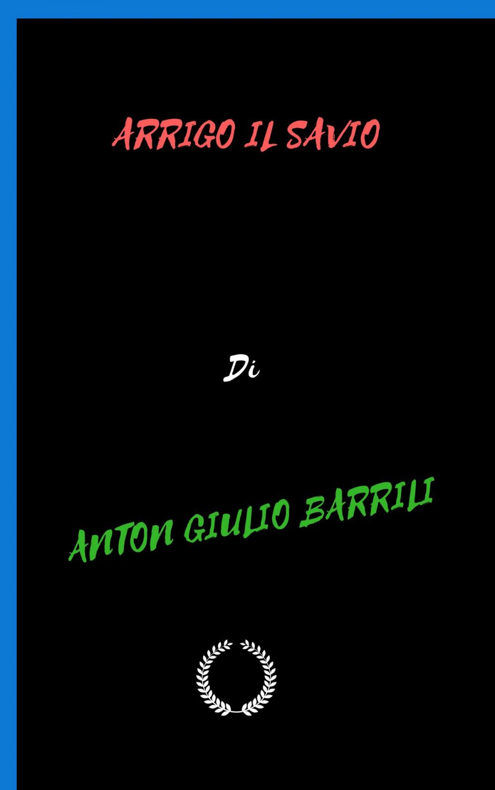 Big bigCover of ARRIGO IL SAVIO