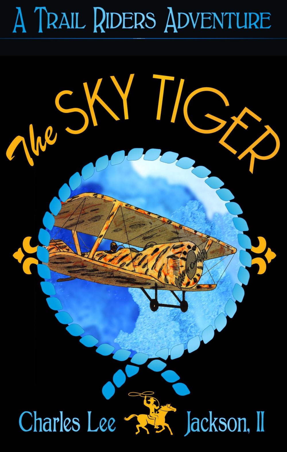 Big bigCover of The Sky Tiger