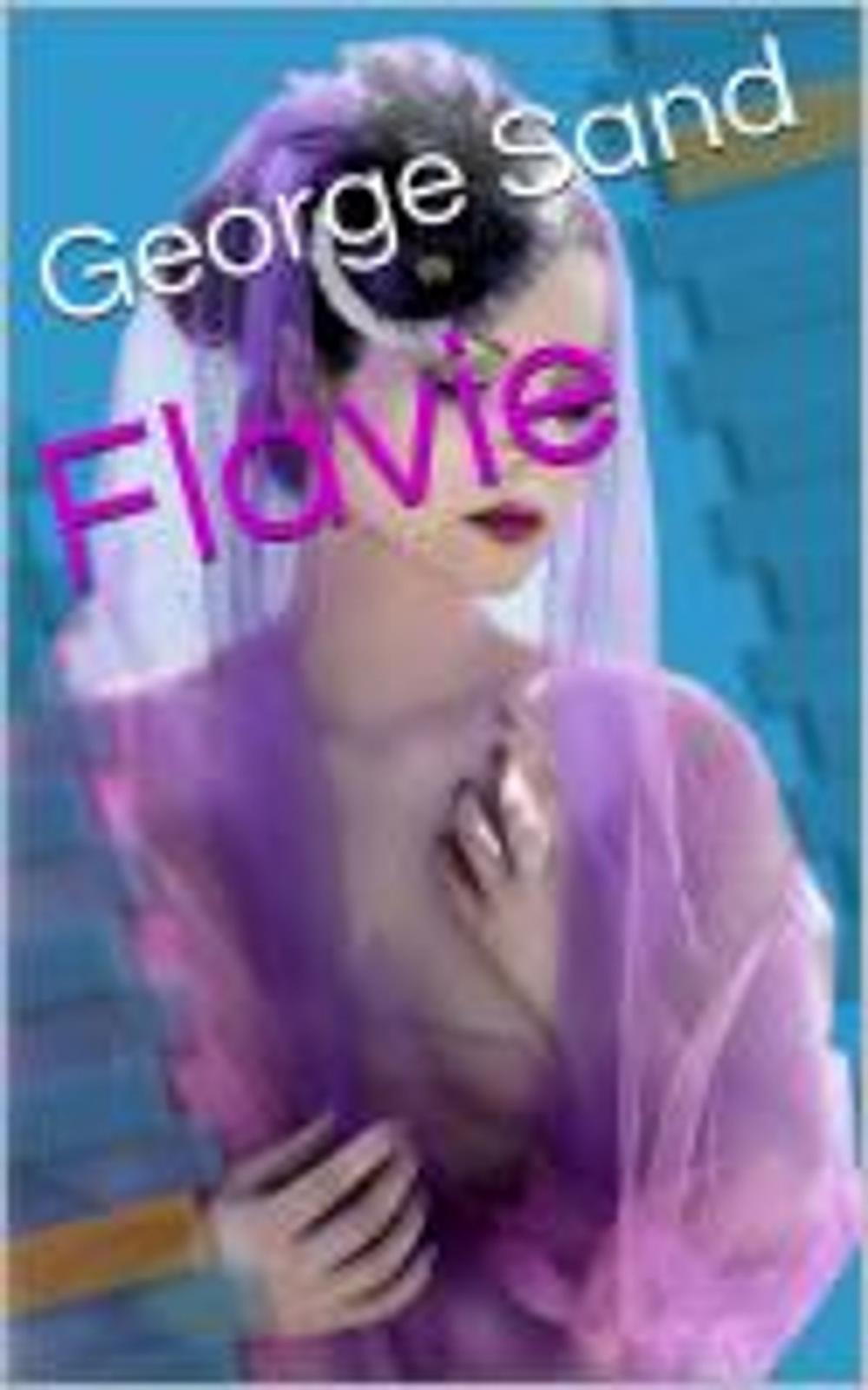 Big bigCover of FLAVIE (GEORGES SAND)