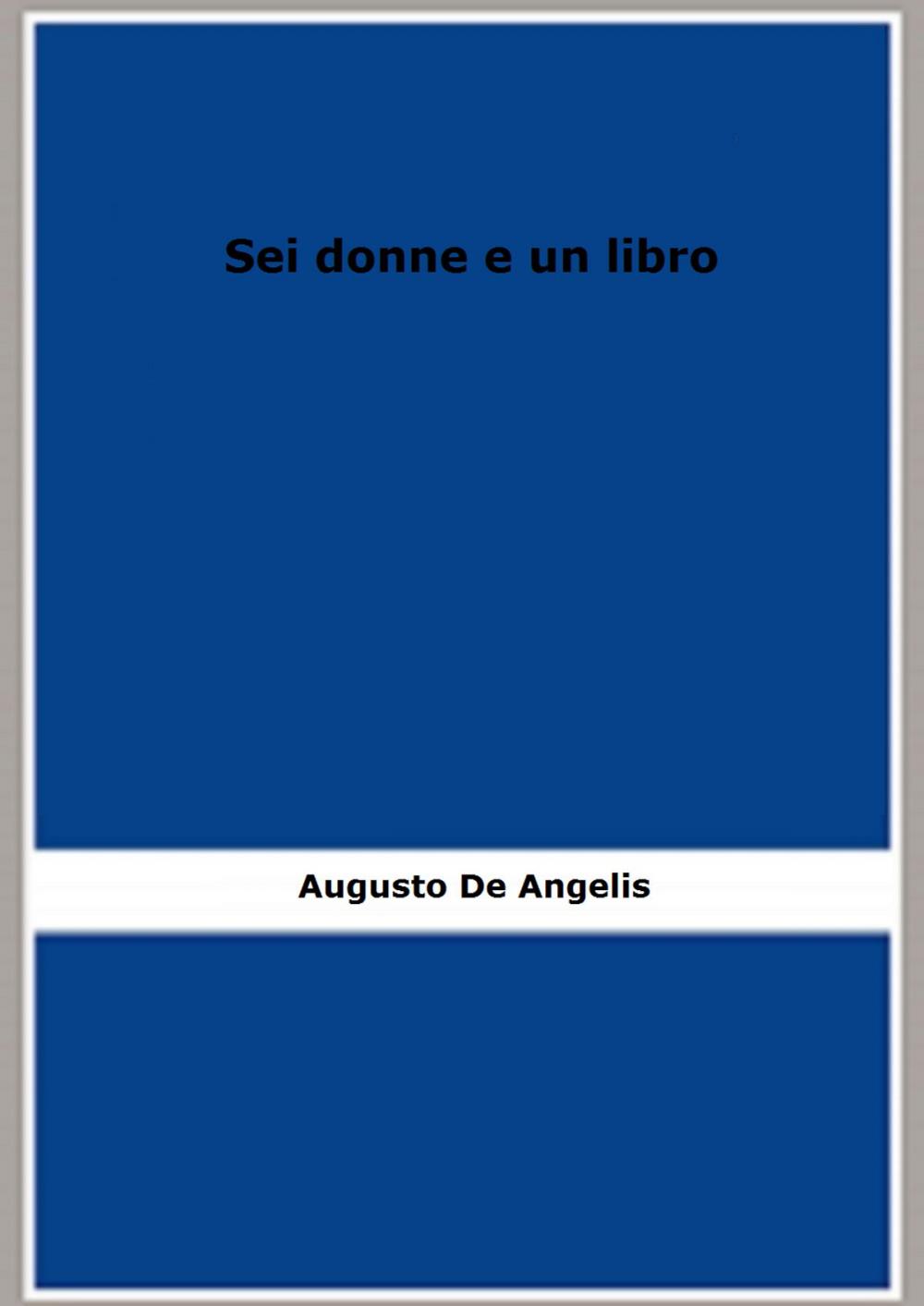 Big bigCover of Sei donne e un libro