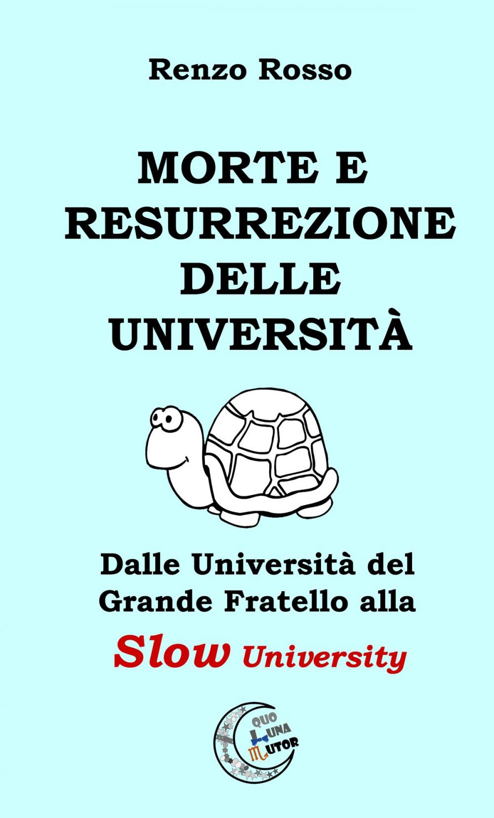 Big bigCover of Morte e Resurrezione delle Università