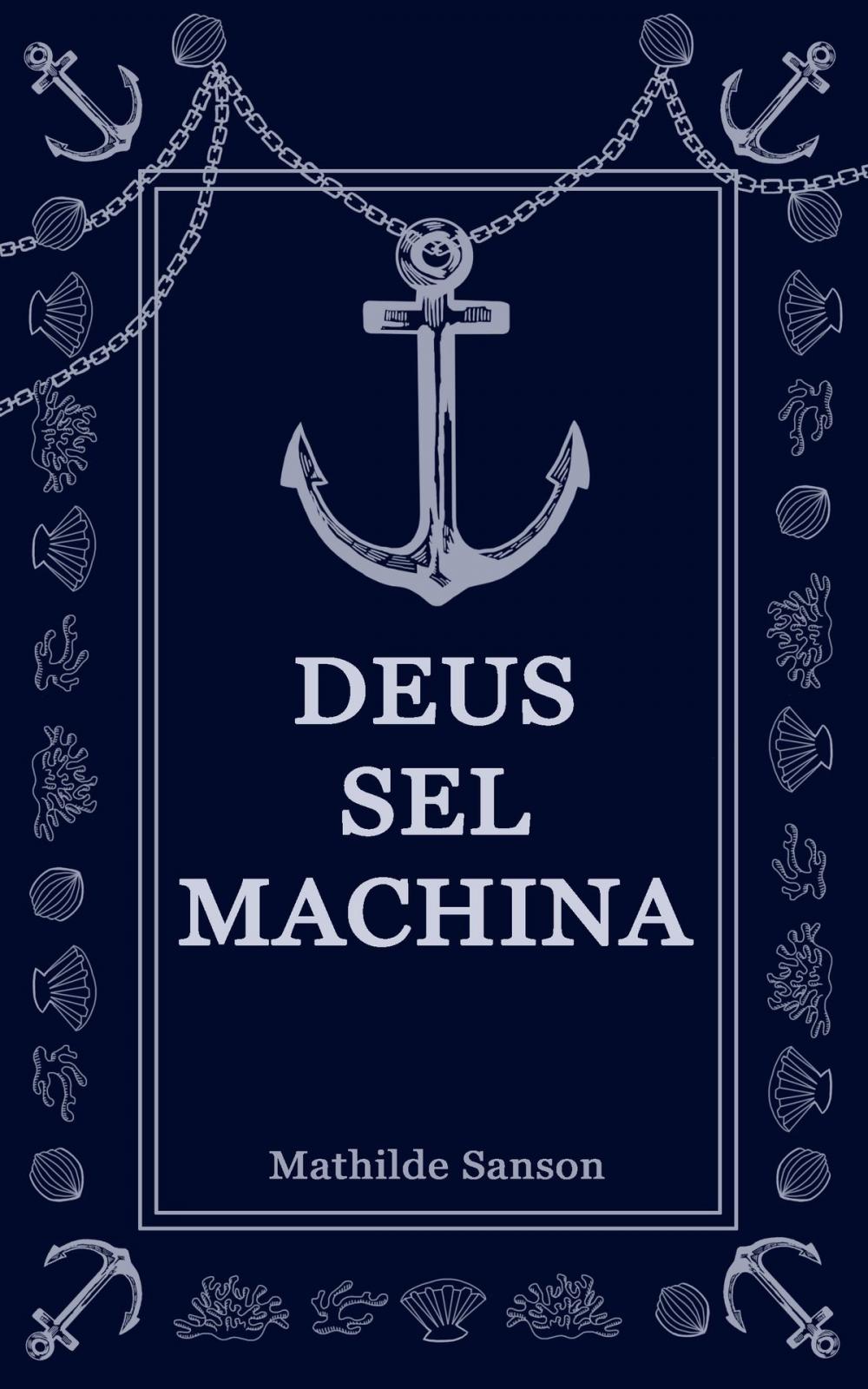 Big bigCover of Deus Sel Machina