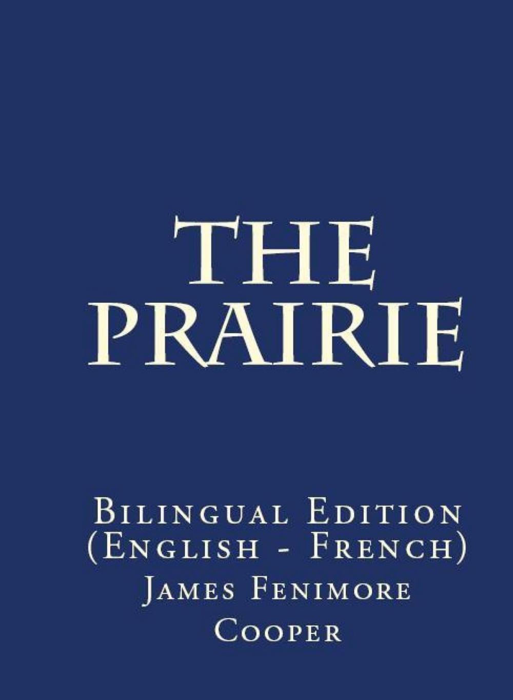 Big bigCover of The Prairie