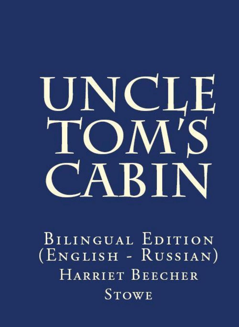 Big bigCover of Uncle Tom's Cabin