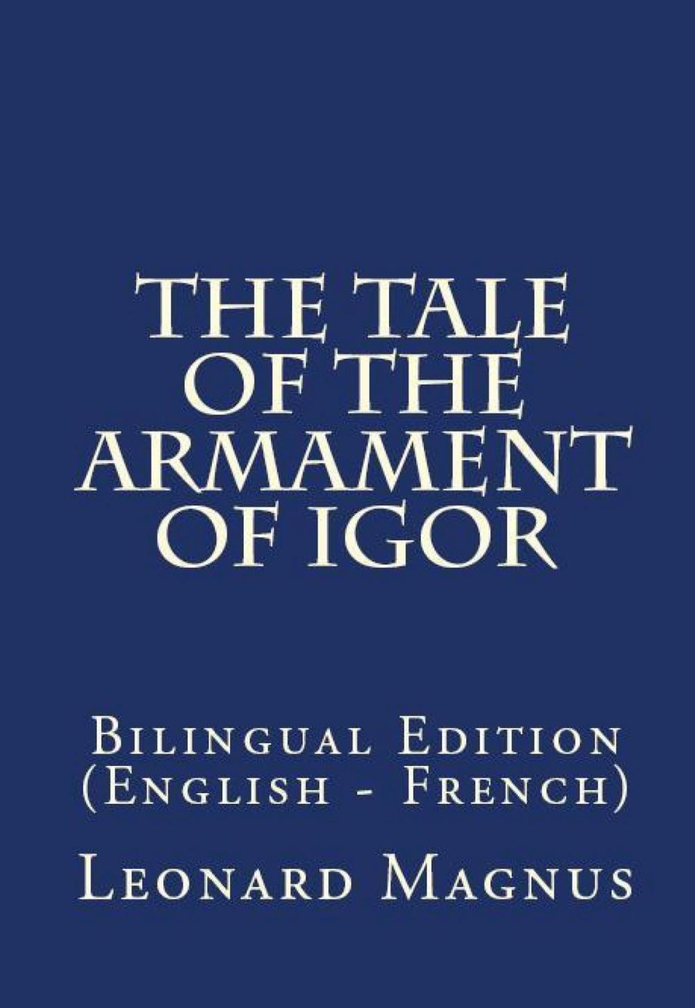 Big bigCover of The Tale Of The Armament Of Igor