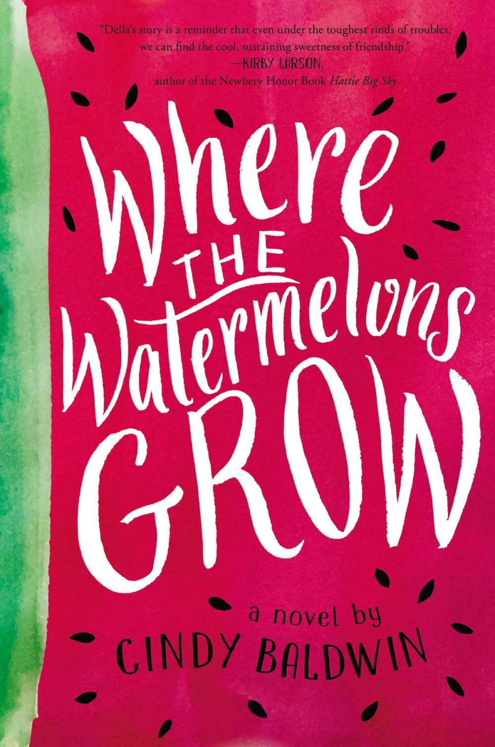 Big bigCover of Where the Watermelons Grow