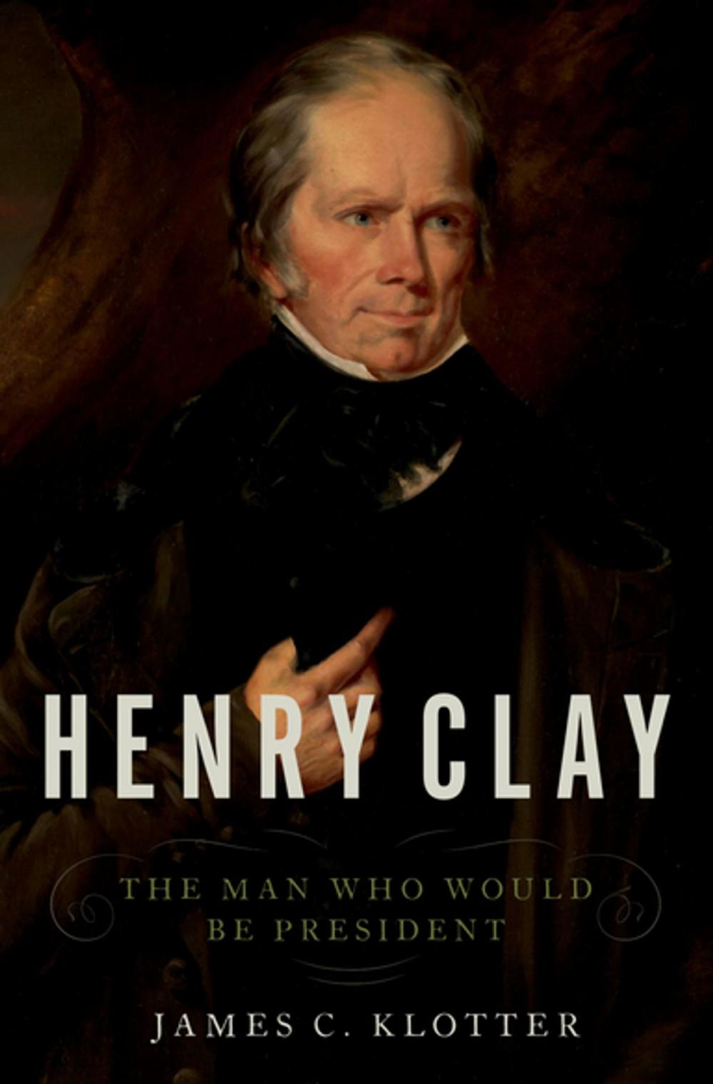 Big bigCover of Henry Clay