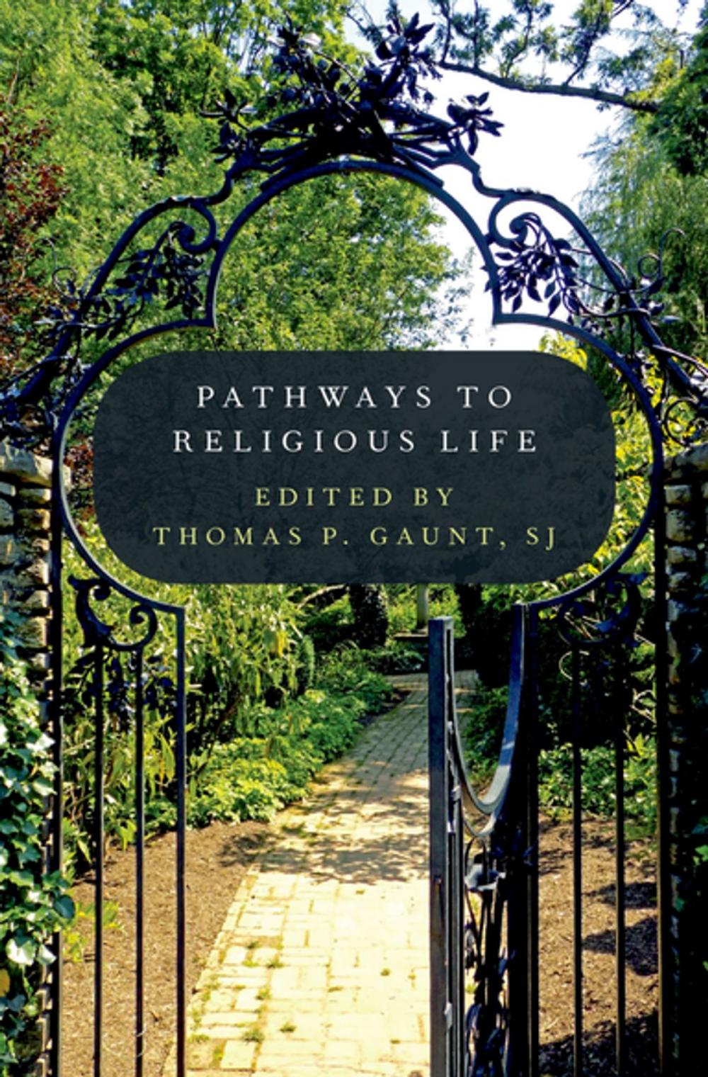 Big bigCover of Pathways to Religious Life