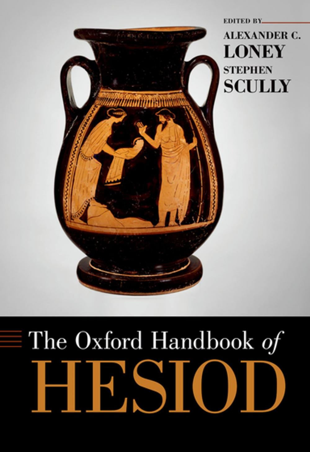 Big bigCover of The Oxford Handbook of Hesiod