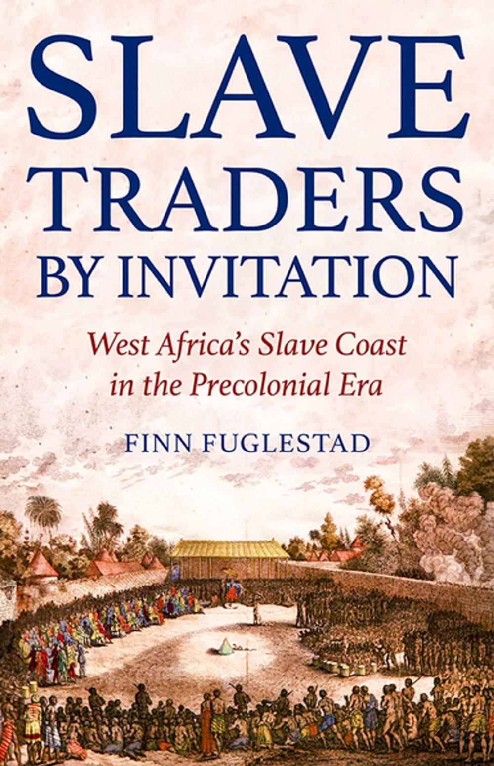 Big bigCover of Slave Traders by Invitation