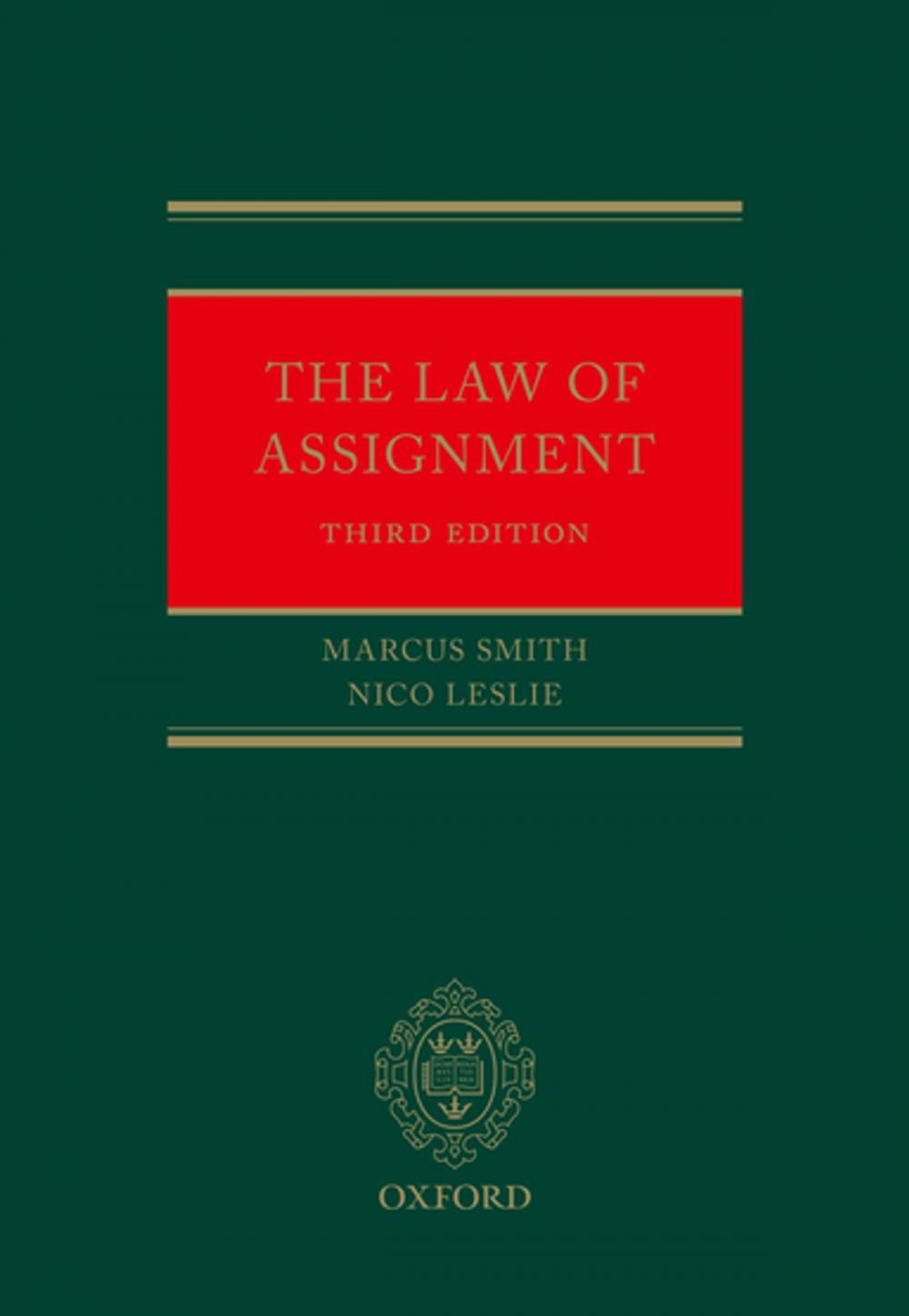 Big bigCover of The Law of Assignment