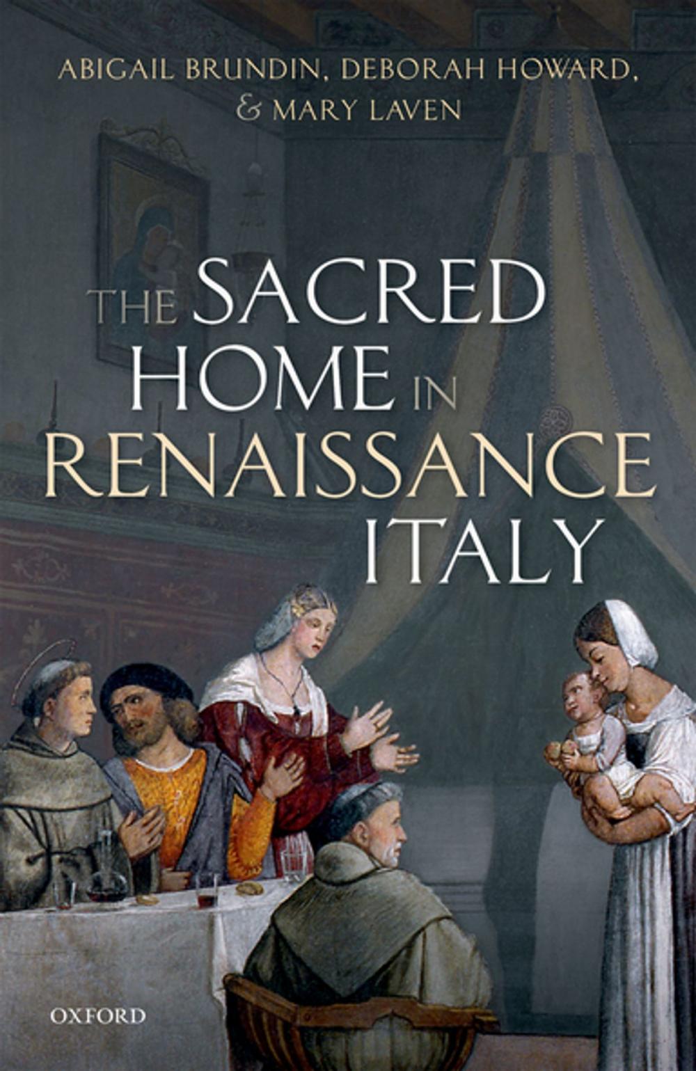 Big bigCover of The Sacred Home in Renaissance Italy