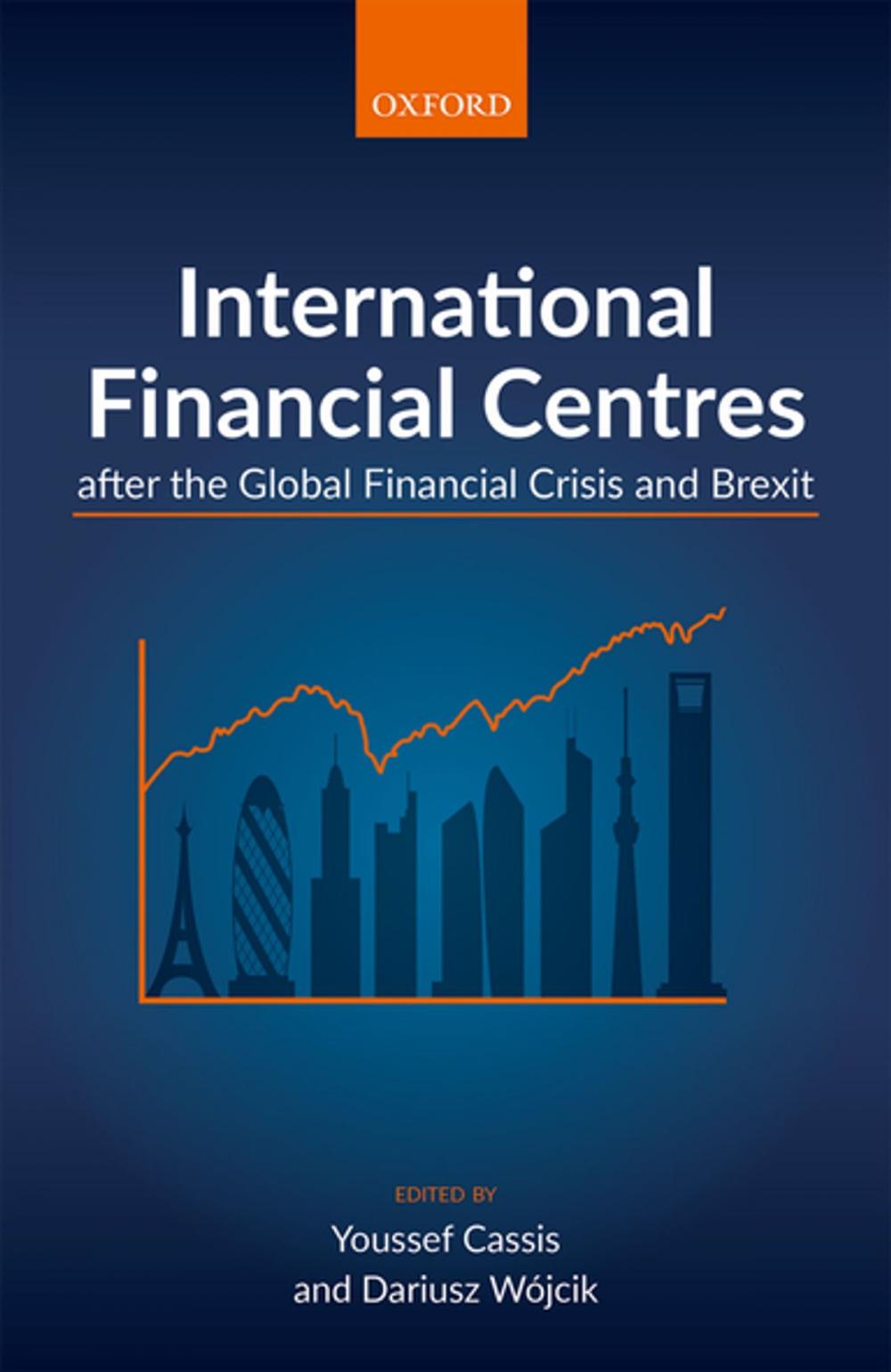 Big bigCover of International Financial Centres after the Global Financial Crisis and Brexit