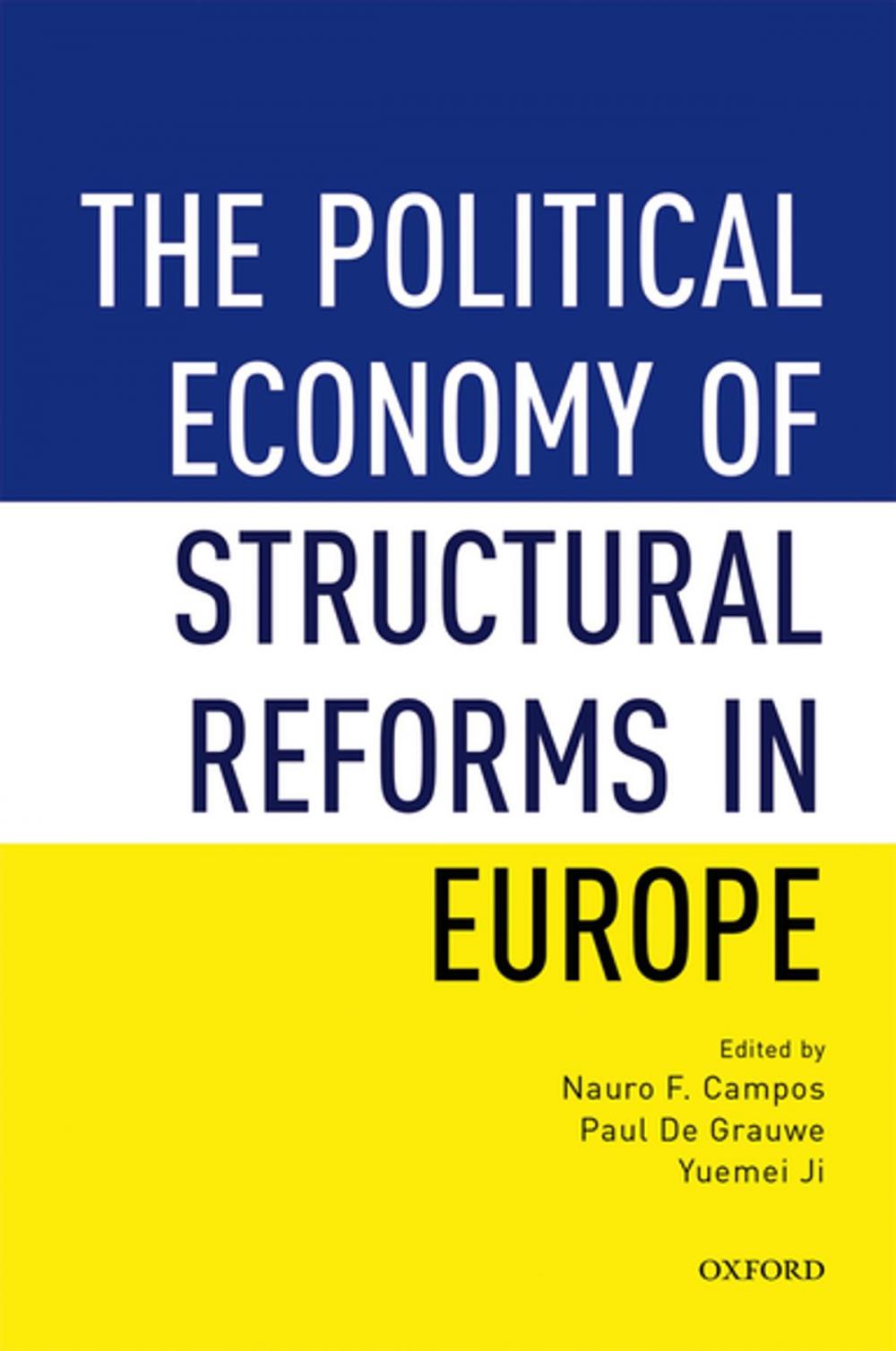 Big bigCover of The Political Economy of Structural Reforms in Europe