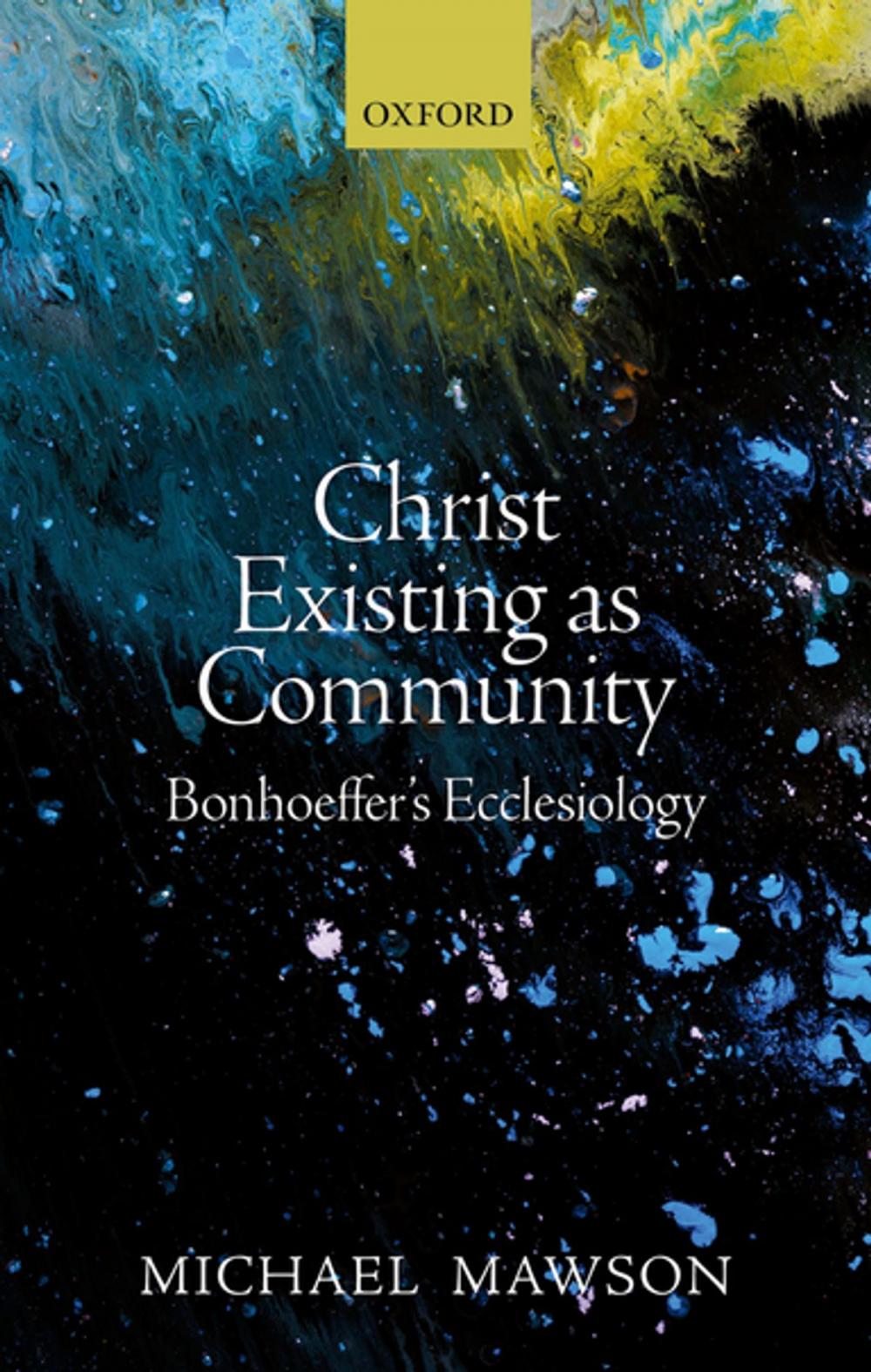 Big bigCover of Christ Existing as Community