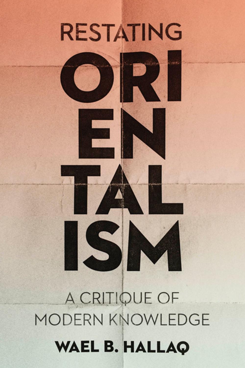 Big bigCover of Restating Orientalism