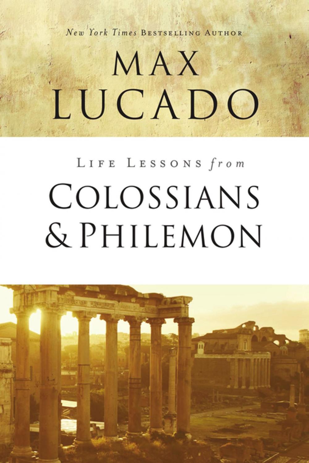 Big bigCover of Life Lessons from Colossians and Philemon