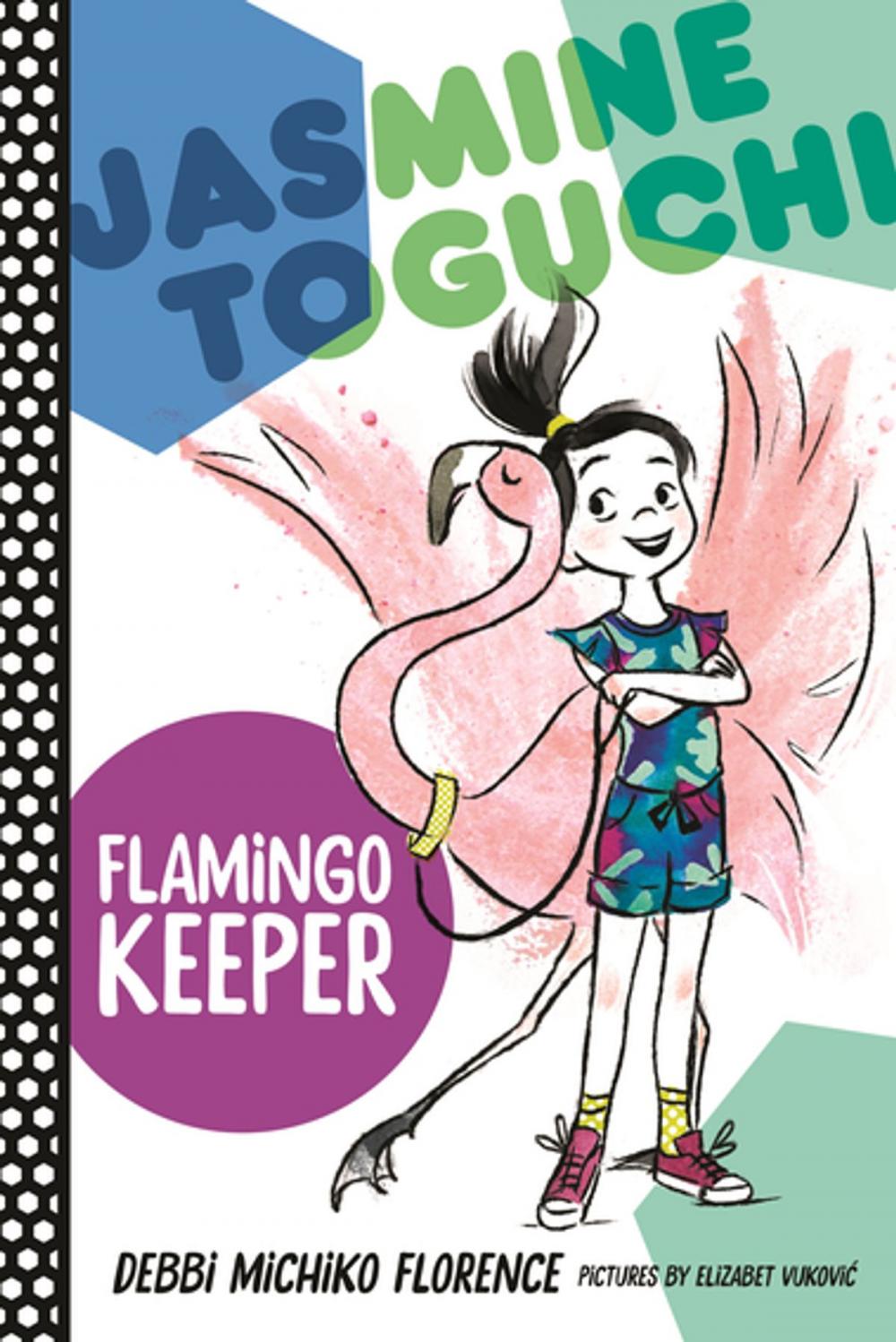 Big bigCover of Jasmine Toguchi, Flamingo Keeper