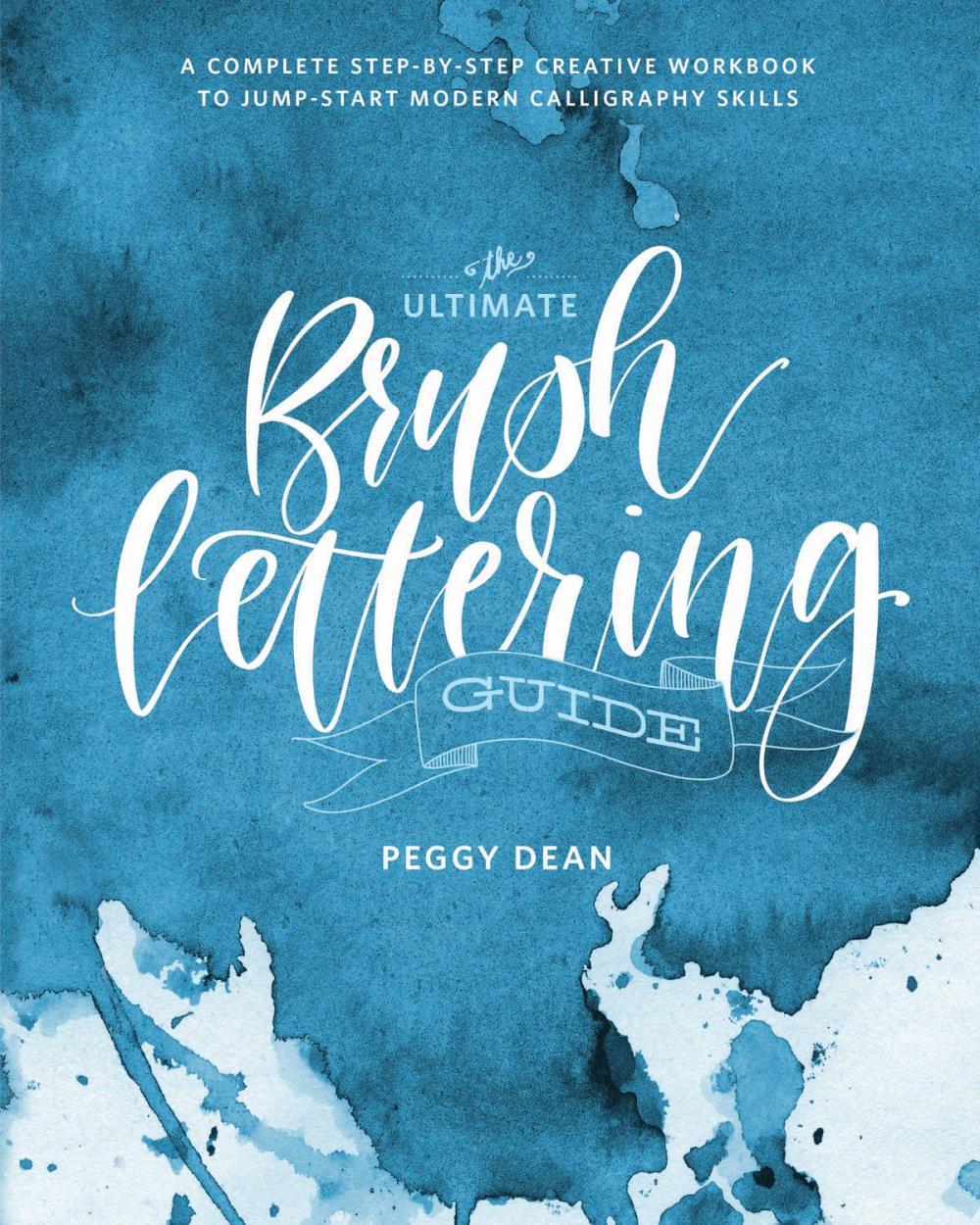 Big bigCover of The Ultimate Brush Lettering Guide