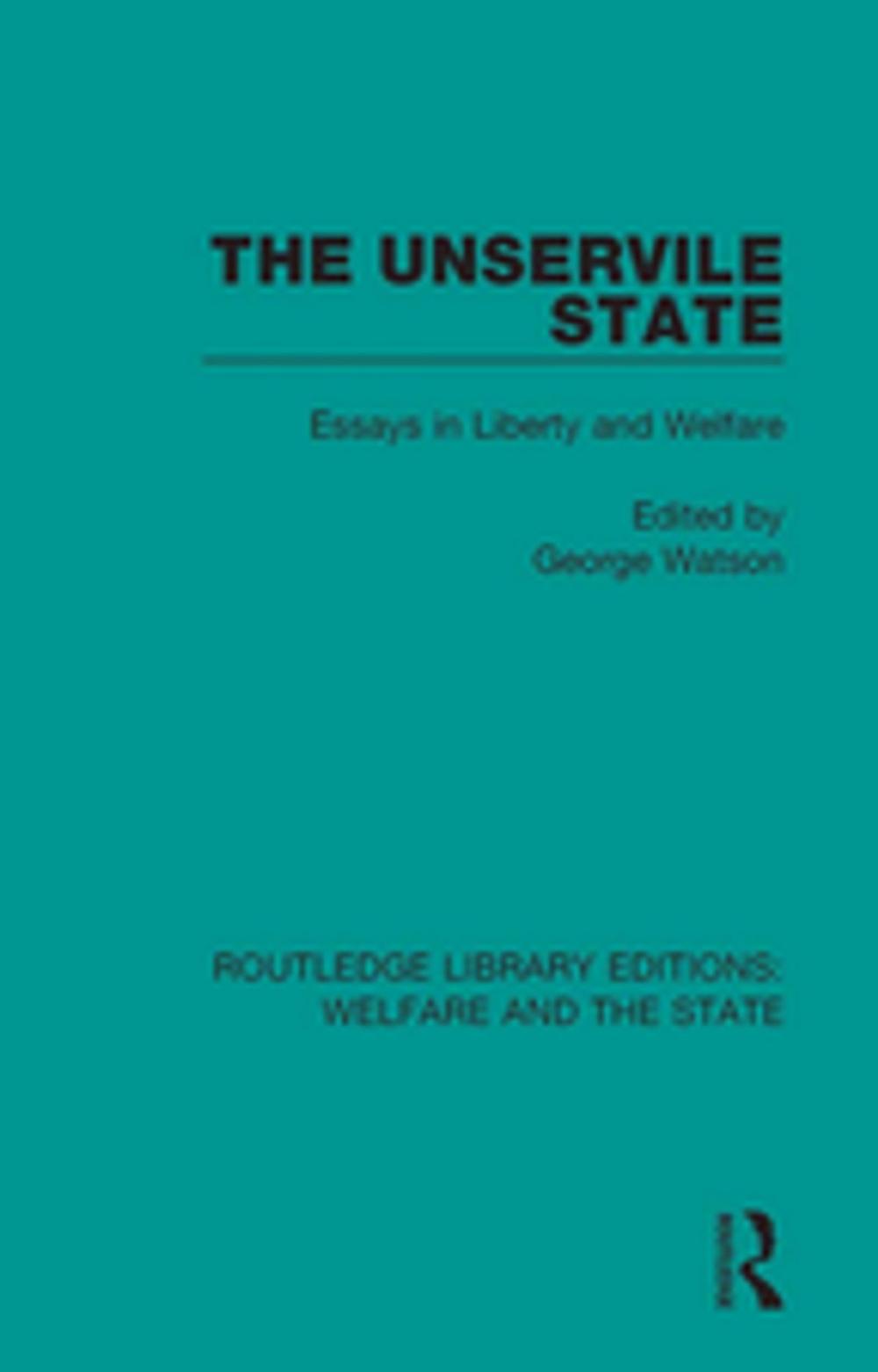 Big bigCover of The Unservile State